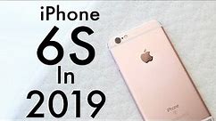 iPHONE 6S In 2019! (Still Worth It?) (Review)