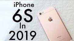 iPHONE 6S In 2019! (Still Worth It?) (Review)