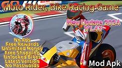 Moto Rider Bike Racing Game Mod Apk v1.41 Unlimited Money No Ads Free Rewards Latest Version 2023