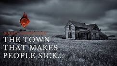 Dudleytown: The Haunted Town That Makes People SICK