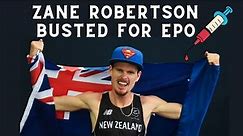 Zane Robertson Busted for EPO