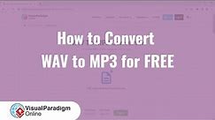 How to Convert WAV to MP3 for FREE