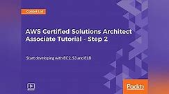 AWS Certified Solutions Architect Associate Tutorial - Step 2 Season 1 Episode 1