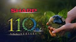 Sharp 110th Anniversary | Our Journey Is Just Beginning