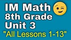 😉 8th Grade, Unit 3, All Lessons 1-13 | Linear Relationships | Illustrative Mathematics