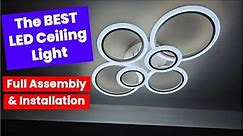 The Best LED Ceiling Light: Assembly and installation