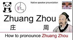 how to pronounce zhuang zhou