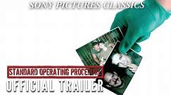 Standard Operating Procedure | Official Trailer (2008)