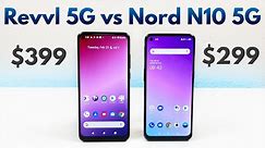 T-Mobile Revvl 5G vs OnePlus Nord N10 5G - Who Will Win?