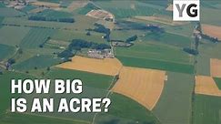 How Big Is An Acre?
