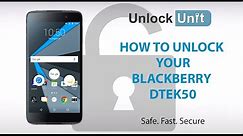 HOW TO UNLOCK BlackBerry DTEK50
