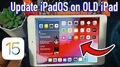 How to Update Old iPad to iOS 14 15 | Install iPadOS 15 on Unsupported iPad