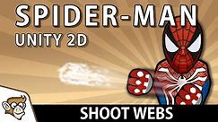Making Spider-Man in Unity 2D: Shoot Webs (Unity Tutorial)