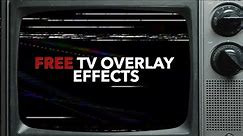 FREE TV Overlay Effects (Retro TV Green Screen Overlays)