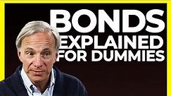 What are Bonds in Finance (For Dummies)