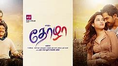 Thozha (2016) | Thozha Tamil Movie | Movie Reviews, Showtimes | nowrunning