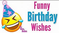 Funny Birthday Wishes 🤣|| Happy Birthday Wishes In Funny Way|| funny Birthday Message