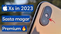 iphone Xs : iPhone xs in 2023 : complete review