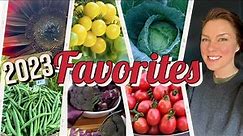 Best Vegetable Varieties to Grow- My 2023 Favorites