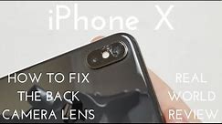 iPhone X Back Camera Glass Replacement (How to fix the camera lens for ~$7)