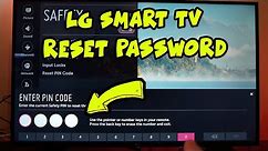 LG Smart TV : How to Reset your Password (in case you forgot it)