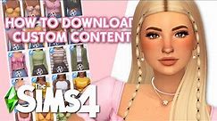 HOW TO DOWNLOAD & INSTALL CUSTOM CONTENT FOR SIMS 4 🤍