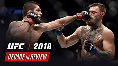 UFC Decade in Review - 2018