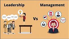 Leadership vs Management | Difference between Leadership and Management