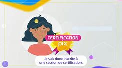 La certification Pix, ce qu'il faut savoir