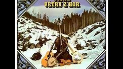 PÍSNĚ VĚTRU Z HOR - Greenhorns/Zelenáči (celý album) - 1974_Rip vinyl LP