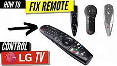 How To Fix a LG Remote Control That's Not Working