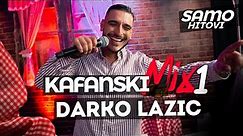 DARKO LAZIC - KAFANSKI MIX 1 | 2021 | UZIVO | OTV VALENTINO