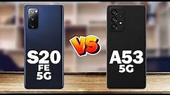 Samsung Galaxy S20 FE vs Galaxy A53 5G