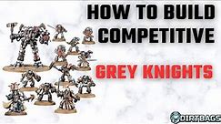 How To Build A Grey Knight List 10th Edition | Competitive Leviathan | Warhammer 40k Battle Report