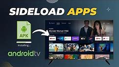 How to Sideload Apps on Android Smart TV
