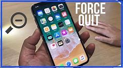 How To Force Quit Apps on iPhone X - Close Apps Completely
