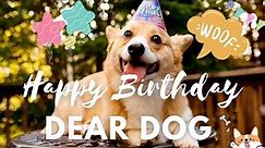 Happy Birthday Dog | "Happy Birthday Song"