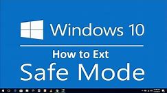 How to Exit Safe Mode in Windows 10 PC