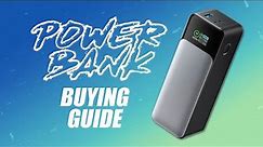 Power Bank Buying Guide