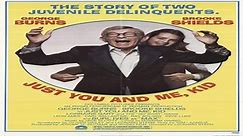 ASA 🎥📽🎬 Just You And Me, Kid (1979) a film directed by Leonard Stern with George Burns, Brooke Shields, Lorraine Gary, Ray Bolger, Leon Ames