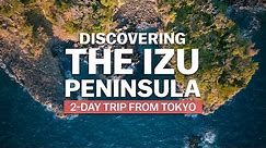 Discovering the Izu Peninsula | 2-Day Trip from Tokyo | japan-guide.com