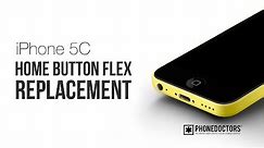 How to: iPhone 5C Home Button Flex Replacement