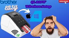 How To Setup Brother QL 810W To WiFi (Windows/Mac) | Brother QL 810W Wi-Fi Setup |