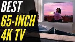 Best 65 Inch 4K TV 2021 | For Movie Nights!
