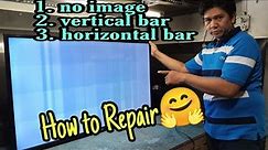 How to repair a led tv no image w/vertical bar and horizontal bar...