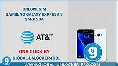 Unlock Sim Samsung Galaxy Express 3 SM-J120A AT&T By Global Unlocker Pro