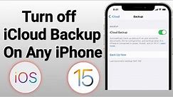 How To Turn Off Auto Backup on ANY iPhone | Stop iCloud Backup | iOS iCloud Backup | Disabled Backup