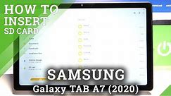 How to Insert Micro SD Card on SAMSUNG Galaxy Tab A7 2020 - Install SD Card