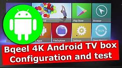 4k android TV Box Bqeel U1 pro. Unboxing, connecting, configuring and test