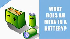 what-does-ah-mean-on-a-battery